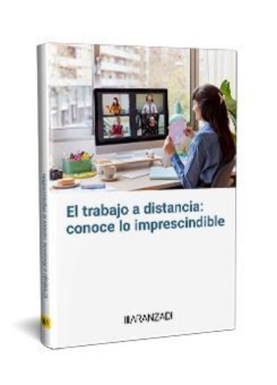 Imagen de El trabajo a distancia: conoce lo imprescindible 1ª Ed.