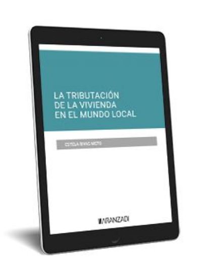 Imagen de La tributación de la vivienda en el mundo local 1ª Ed. (digital)