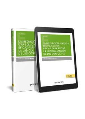 Imagen de La mediación jurídica: una solución eficaz para evitar la judicialización de los conflictos