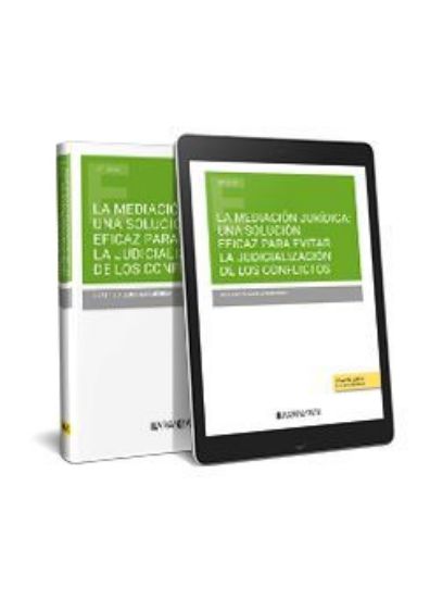 Imagen de La mediación jurídica: una solución eficaz para evitar la judicialización de los conflictos