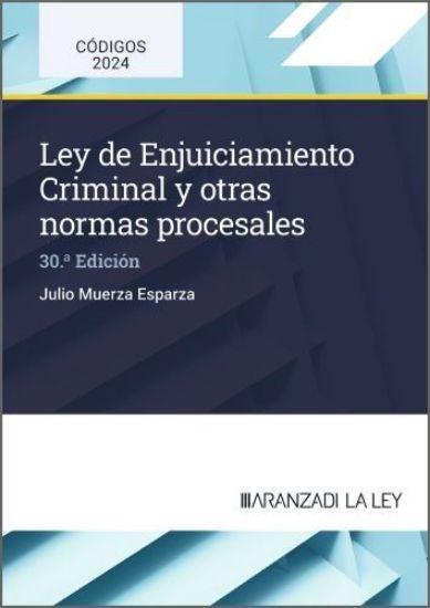 Imagen de Ley de Enjuiciamiento Criminal y otras Normas Procesales  30ª ed. 