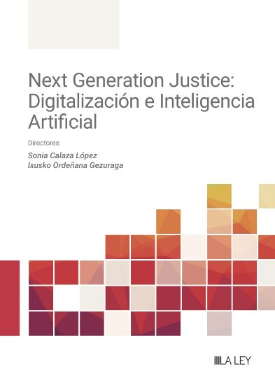 Imagen de Next Generation Justice: Digitalización e Inteligencia Artificial