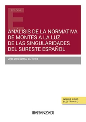 Imagen de Análisis de la normativa de montes a la luz de las singularidades del sureste español