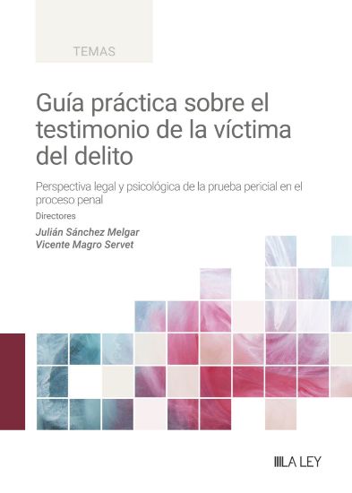 Imagen de Guía práctica sobre el testimonio de la víctima del delito