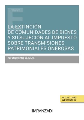 Imagen de La extinción de comunidades de bienes y su sujeción al impuesto sobre transmisiones patrimoniales onerosas