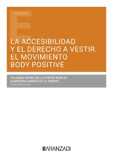 Imagen de La accesibilidad y el derecho a vestir el movimiento body positive