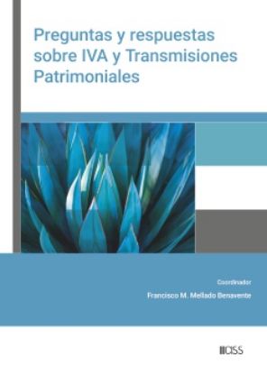 Imagen de Preguntas y respuestas sobre IVA y Transmisiones Patrimoniales