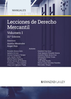 Imagen de Lecciones de Derecho Mercantil Volumen I. 22ª Edición