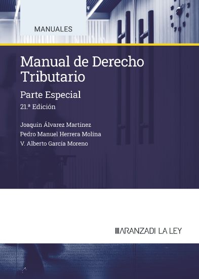 Imagen de Manual de Derecho Tributario. Parte Especial (21.ª Edición)