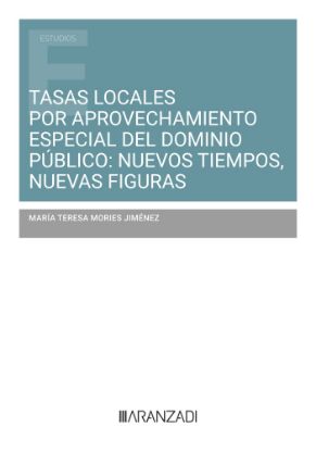 Imagen de Tasas locales por aprovechamiento especial del dominio público: nuevos tiempos, nuevas figuras