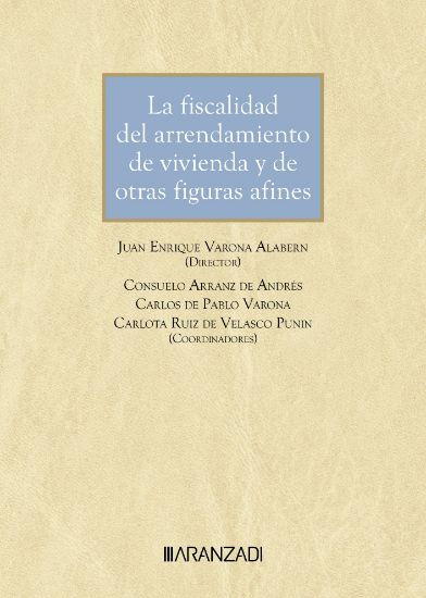 Imagen de La fiscalidad del arrendamiento de vivienda y de otras figuras afines