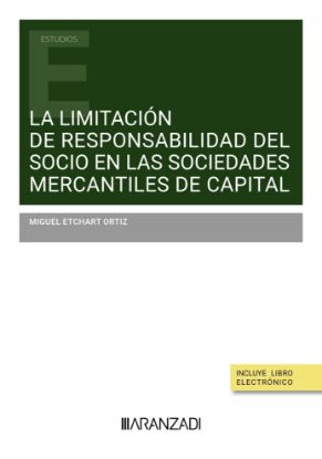 Imagen de La limitación de responsabilidad del socio en las sociedades mercantiles de capital