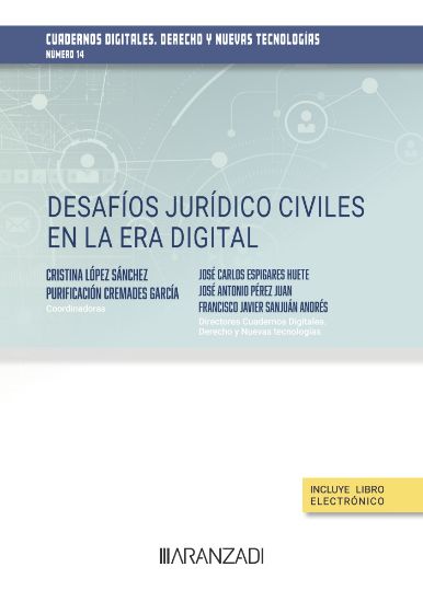 Imagen de Desafíos jurídico civiles en la era digital. Cuadernos digitales. Derecho y nuevas tecnologías