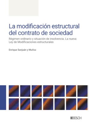 Imagen de La modificación estructural del contrato de sociedad