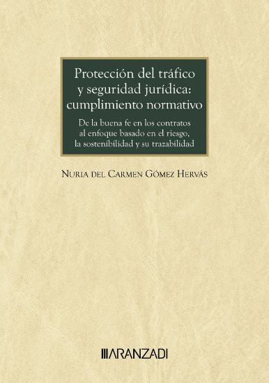 Imagen de Protección del tráfico y seguridad jurídica: cumplimiento normativo