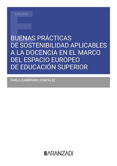 Imagen de Buenas prácticas de sostenibilidad aplicables a la docencia en el marco del espacio europeo de educación superior