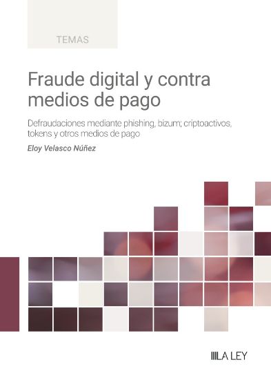 Imagen de Fraude digital y contra medios de pago