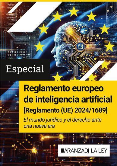 Imagen de Especial Reglamento europeo de inteligencia artificial