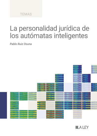 Imagen de La personalidad jurídica de los autómatas inteligentes