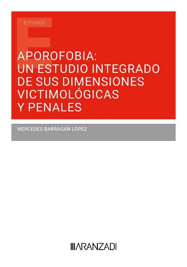 Imagen de Aporofobia: un estudio integrado de sus dimensiones victimológicas y penales