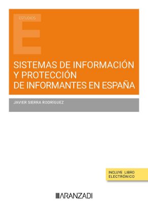 Imagen de Sistemas de información y protección de informantes en España