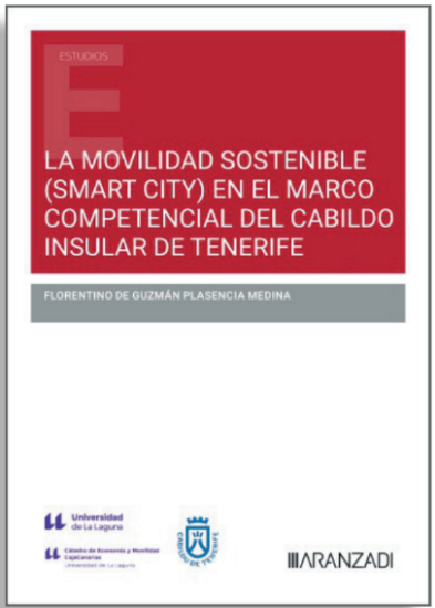 Imagen de La movilidad sostenible (Smart City) en el marco competencial del Cabildo Insular de Tenerife