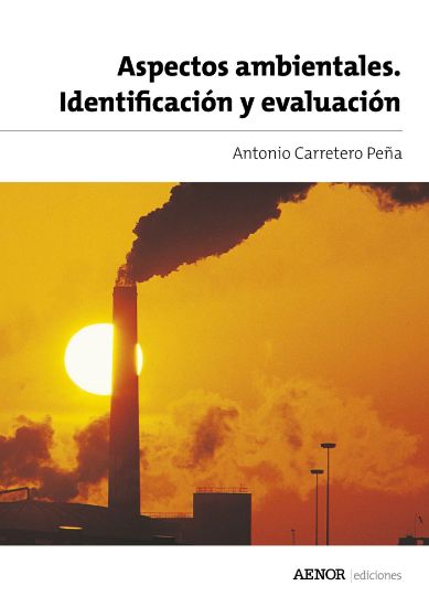 Imagen de Aspectos ambientales. Identificación y evaluación
