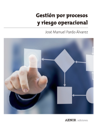 Imagen de Gestión por procesos y riesgo operacional