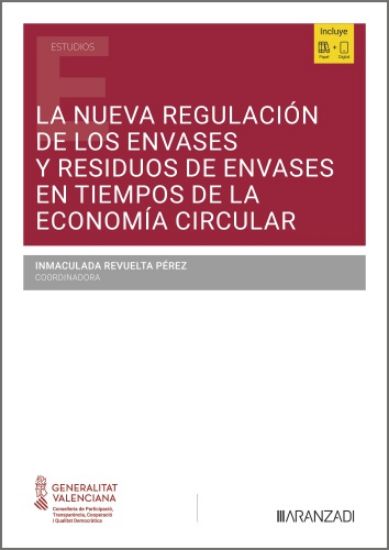 Imagen de La nueva regulación de los envases y residuos de envases en tiempos de la Economía Circular