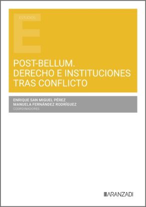 Imagen de Post-bellum. Derecho e instituciones tras conflicto