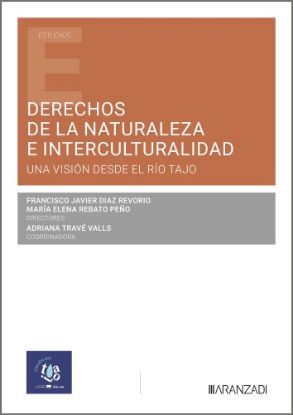 Imagen de Derechos de la naturaleza e interculturalidad: una visión desde el río Tajo