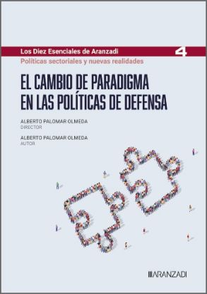 Imagen de El cambio de paradigma en las políticas de defensa