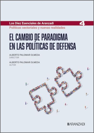 Imagen de El cambio de paradigma en las políticas de defensa