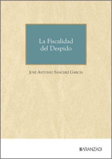 Imagen de La Fiscalidad del Despido