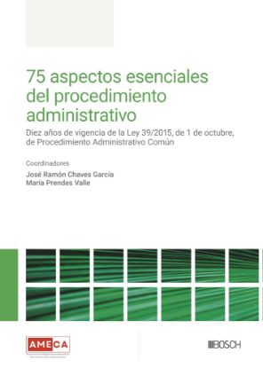 Imagen de 75 aspectos esenciales del procedimiento administrativo