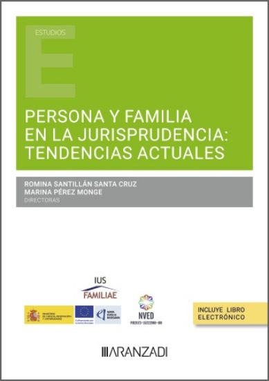 Imagen de Persona y familia en la jurisprudencia: tendencias actuales