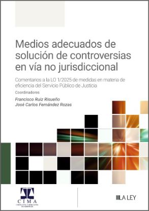 Imagen de Medios adecuados de solución de controversias en vía no jurisdiccional