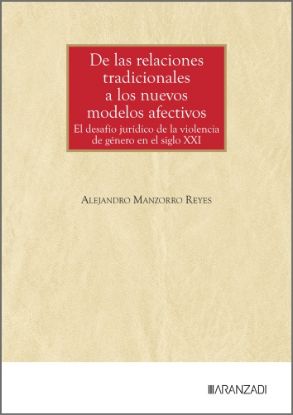 Imagen de De las relaciones tradicionales a los nuevos modelos afectivos