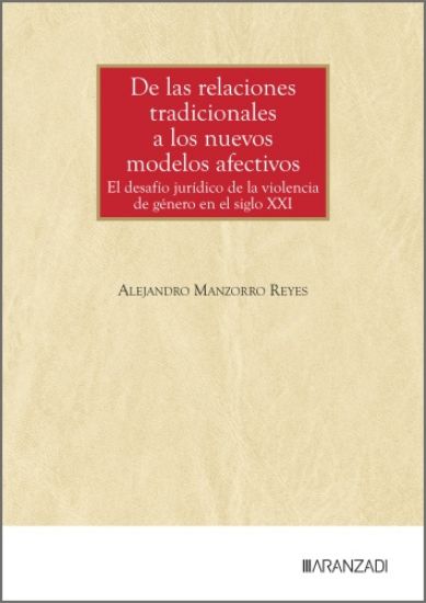 Imagen de De las relaciones tradicionales a los nuevos modelos afectivos