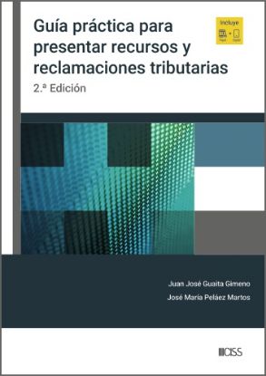 Imagen de Guía práctica para presentar recursos y reclamaciones tributarias