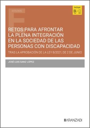 Imagen de Retos para afrontar la plena integración en la sociedad de las personas con discapacidad