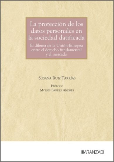 Imagen de La protección de los datos personales en la sociedad datificada