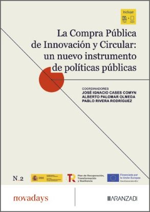 Imagen de La Compra Pública de Innovación y Circular: un nuevo instrumento de políticas públicas (N.º 2 Col. Novadays)