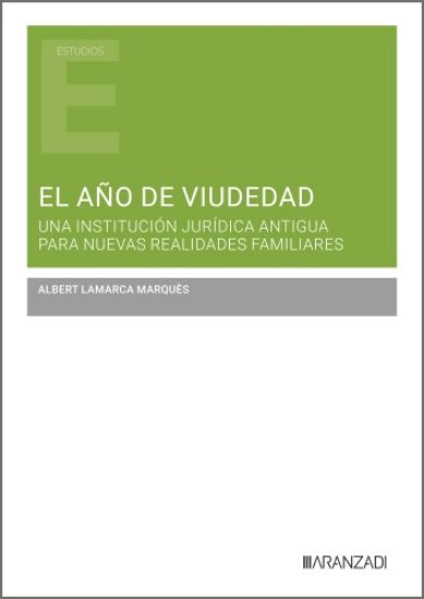Imagen de El año de viudedad. Una institución jurídica antigua para nuevas realidades familiares