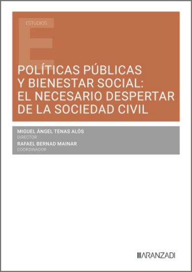 Imagen de Políticas públicas y bienestar social: el necesario despertar de la sociedad civil