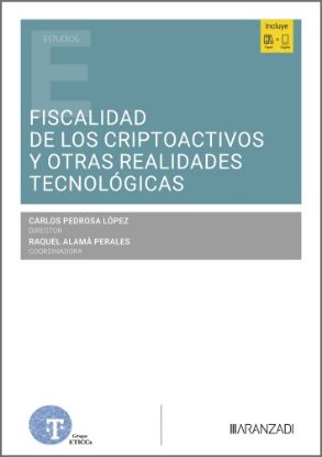 Imagen de Fiscalidad de los criptoactivos y otras realidades tecnológicas