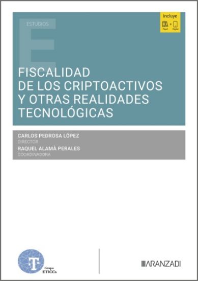 Imagen de Fiscalidad de los criptoactivos y otras realidades tecnológicas