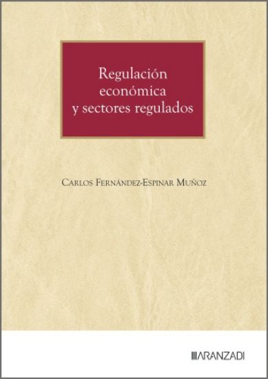 Imagen de Regulación económica y sectores regulados