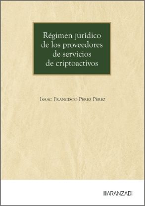 Imagen de Régimen jurídico de los proveedores de servicios de criptoactivos
