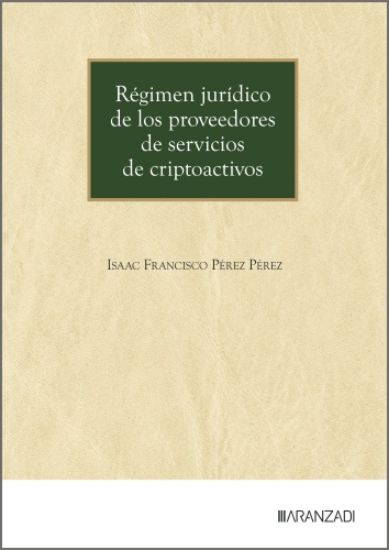 Imagen de Régimen jurídico de los proveedores de servicios de criptoactivos